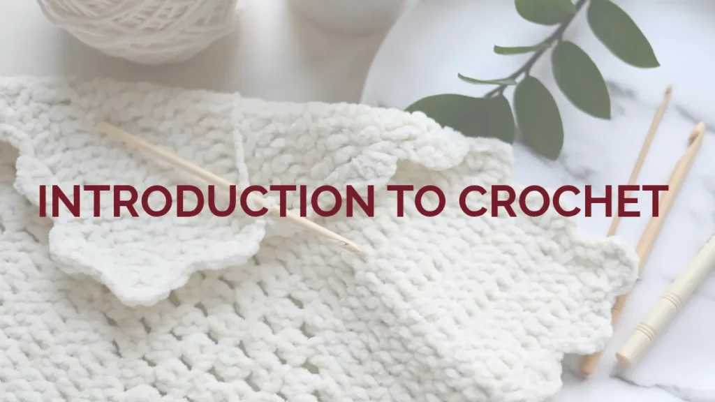 introduction to crochet