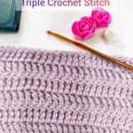 A triple crochet stitch swatch for beginners